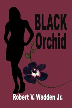 Black Orchid - Wadden, Robert V.