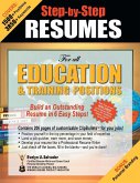 STEP-BY-STEP RESUMES For all Education & Training Positions