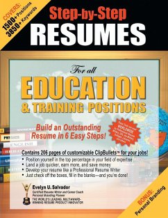 STEP-BY-STEP RESUMES For all Education & Training Positions - Salvador, Evelyn U.