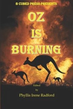 Oz is Burning - Poore, Ann; Rhoden, Clare; Alexander, Alma