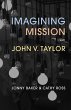 Imagining Mission with John V. Taylor - Bild 1