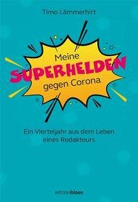 Meine Superhelden gegen Corona