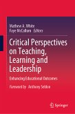 Critical Perspectives on Teaching, Learning and Leadership (eBook, PDF)