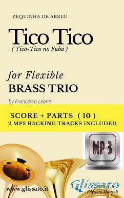 Tico Tico - Flex Brass Trio score & parts+mp3 (fixed-layout eBook, ePUB) - de Abreu, Zequinha