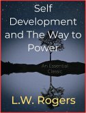 Self Development and The Way to Power (eBook, ePUB)