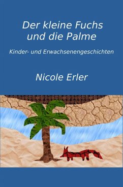 Cover Der kleine Fuchs und die Palme (eBook, ePUB)