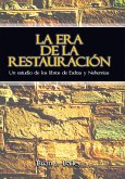 La era de la restauración (eBook, ePUB)