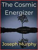 The Cosmic Energizer (eBook, ePUB)