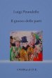 Il giuoco delle parti (eBook, ePUB) - Bild 1