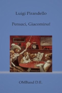 Pensaci, Giacomino! (eBook, ePUB) - Pirandello, Luigi