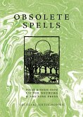 Obsolete Spells (eBook, ePUB)