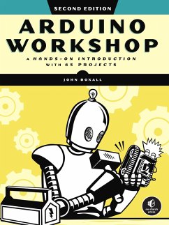 Arduino Workshop, 2nd Edition (eBook, ePUB) - Boxall, John