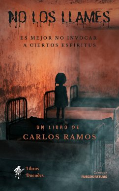 No los llames (eBook, ePUB) - Ramos, Carlos