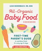 All-Organic Baby Food Cookbook (eBook, ePUB)