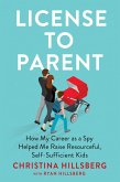 License to Parent (eBook, ePUB)