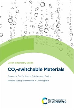 CO2-switchable Materials (eBook, ePUB) - Jessop, Philip G; Cunningham, Michael F