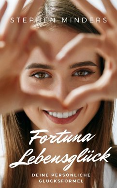 Fortuna: Lebensglück (eBook, ePUB) - Minders, Stephen