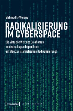 Radikalisierung im Cyberspace (eBook, PDF) - El-Wereny, Mahmud