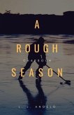 A Rough Season (eBook, ePUB)