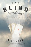 The Blind Accordionist (eBook, ePUB) The Blind Accordionist (eBook, ePUB)