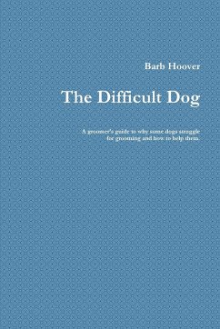 The Difficult Dog - Hoover, Barb