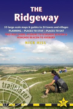 The Ridgeway Trailblazer Walking Guide - Hill, Nick