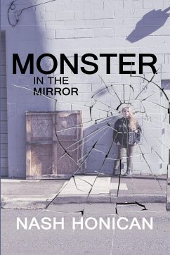 Monster In the Mirror - Honican, Nash
