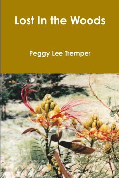 Lost In the Woods - Tremper, Peggy Lee