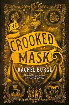 The Crooked Mask (sequel to The Twisted Tree) - Burge, Rachel