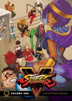 Street Fighter V Volume 1: Champions Rising - Siu-Chong, Ken; Moylan, Matt