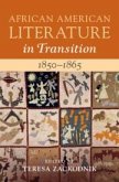 African American Literature in Transition, 1850-1865: Volume 4, 1850-1865