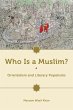 Who Is a Muslim? - Bild 1