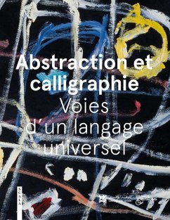 Abstraction and Calligraphy (French) - Ottinger, Didier; Sarre, Marie