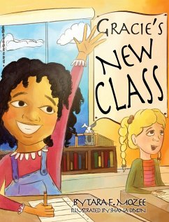 Gracie's New Class - Mozee, Tara F.