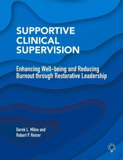 Supportive Clinical Supervision - Milne, Derek L; Reiser, Robert P