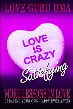 Love is Crazy Satisfying - Uma, Love Guru
