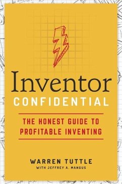 Inventor Confidential - Tuttle, Warren