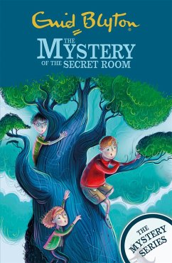 The Find-Outers: The Mystery Series: The Mystery of the Secret Room - Blyton, Enid