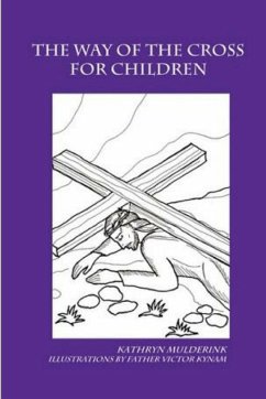 The Way of the Cross for Children - a coloring book - Mulderink, Kathryn