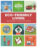 Green Tech: Eco-friendly Living Green Tech: Eco-friendly Living