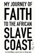My Journey of Faith to the African... - Bild 1