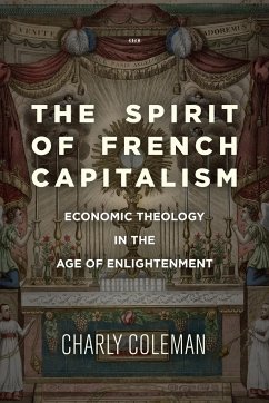 The Spirit of French Capitalism - Coleman, Charly