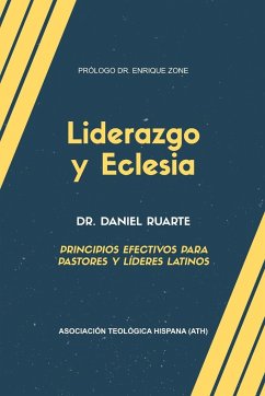 Liderazgo y Eclesia - Ruarte, Daniel