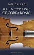 The Ten Symphonies of Gorka Konig - Bild 1