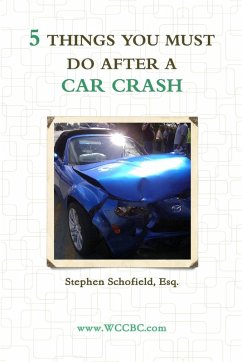 Cover 5 Things You Must Do After a Car Crash