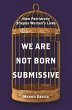 We Are Not Born Submissive - Bild 1