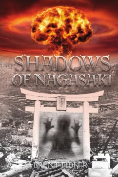 Shadows of Nagasaki - Fidler, Brent