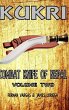 Kukri Combat Knife of Nepal Volume Two - Bild 1