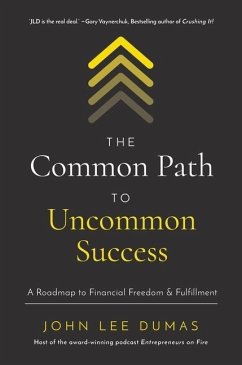 The Common Path to Uncommon Success - Dumas, John Lee