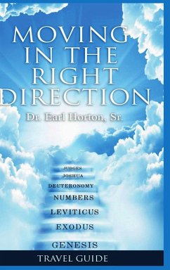 Moving in the Right Direction - Horton, Sr. Earl